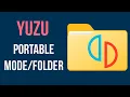 Yuzu Portable Mode Tutorial All Files in the Same Folder
