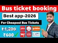 Best App for bus ticket booking Bus ticket booking online online bus booking cheap and best app