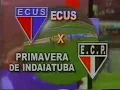 Lagu Chamada: Campeonato Paulista Série B1 • ECUS × Primavera de Indaiatuba - Rede Vida (05/10/2003)