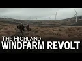 Lagu The Highland Wind Farm Revolt