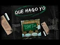 La Nueva Marca - Que Hago Yo