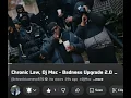 Chronic law, Dj Mac - Badness upgrade 2.0