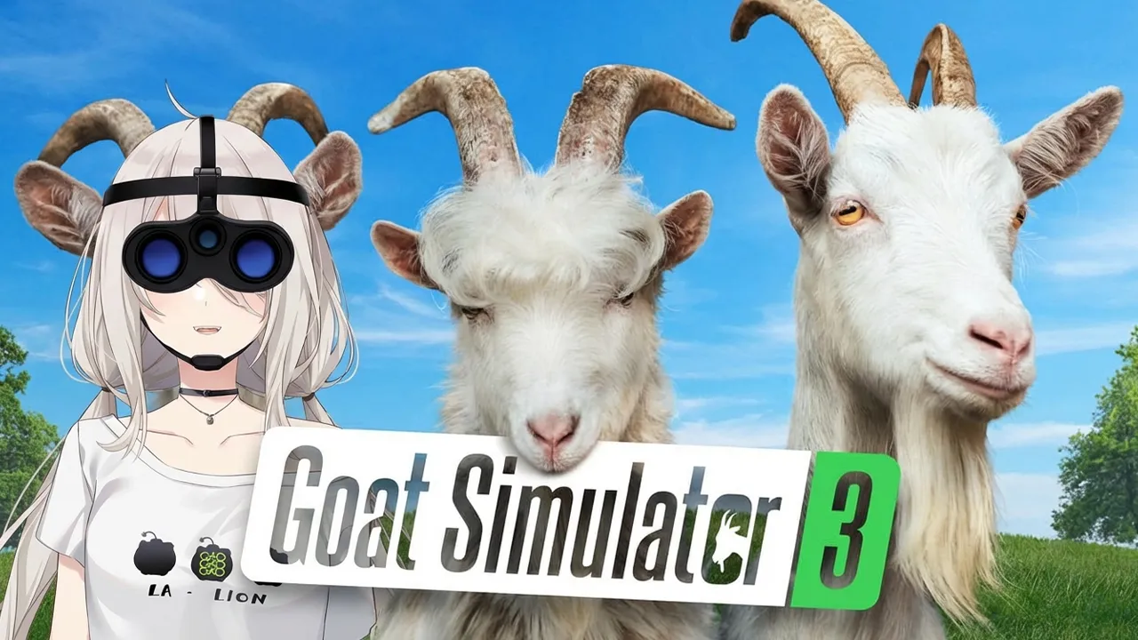 【Goat Simulator 3】気づいたら続編がオープンワールドになってるヤギゲー【獅白ぼたん/ホロライブ】