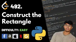 Construct the Rectangle Leet code 492 Theory explained Python code