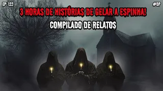 3 HORAS DE TERROR! - COMPILADO DO CANAL | EP.122 #dp