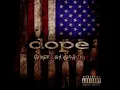 Dope - Die Mother Fucker Die Lyrics
