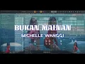 BUKAN MAINAN MICHELLE WANGGI REMIX DANCE FAMILY 2K21By ( JAPOX.R  )