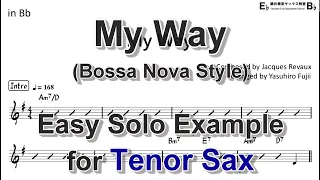 Download My Way (Bossa Nova Style) - Easy Solo Example for Tenor Sax MP3