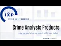 Crime Analysis Services Products