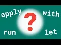Kotlin - Apply Let Run With Also