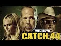Download Lagu Catch .44 (2011) | Full Movie | Bruce Willis, Forest Whitaker, Malin Akerman, Nikki Reed