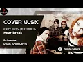 Download Lagu FIFTY FIFTY (피프티피프티) - Heartbreak | Metal Cover Paramore 🔥🎸 (AI Cover)