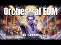 Lagu 🎻 Orchestral EDM That Feels Like a Movie | Cinematic Festival Music (1 Hour)