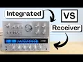 Integrated Amplifier vs Receiver Which is best for you