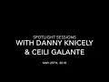 Come On In My Kitchen - Spotlight Sessions - Danny Knicely & Ceili Galante