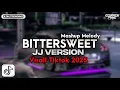 DJ BITTERSWEET FYP TIKTOK - JJ VERSION TERBARU 2025 BY DAP FX