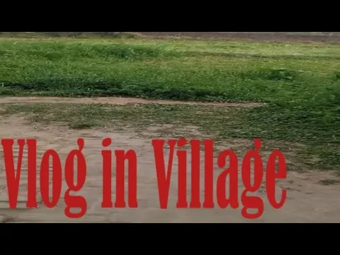 Download MP3 My first vlog in Youtube. of village #ytviral #vlog