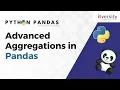 Advanced Aggregations in Pandas Python Pandas Tutorial for Data Engineering