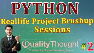 Control Flow Reallife Project Brushup Sessions Python Tutorial for Beginners Quality Thought