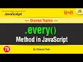 every method in JavaScript every Array Method Tutorial in