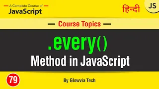 every method in JavaScript every Array Method Tutorial in