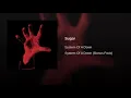 System Of A Down - Sugar (Clean)