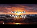 Shima - Setelah Aku Kau Miliki (lyrics)