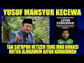 Download Lagu YUSUF MANSYUR KECEWA TAK SATUPUN YNG MAU DONASI ALMARHUM AFFAN KURNIAWAN