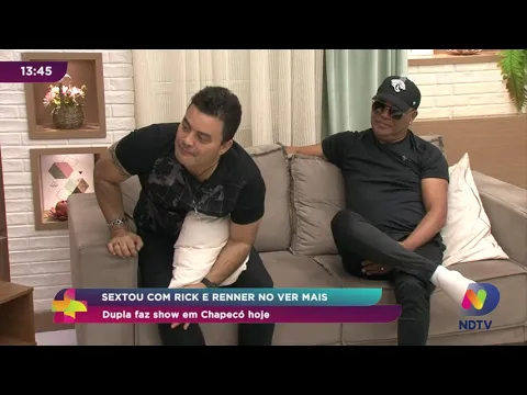 Rick e Renner no Ver Mais: dupla faz show em Chapecó nesta sexta-feira (19)