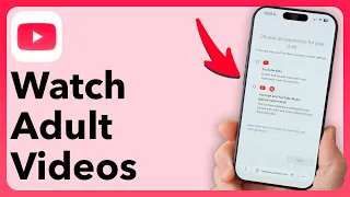 How To Watch Adult s On YouTube