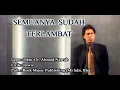 Download Lagu Semuanya Sudah Terlambat - Shidee [Official MV]