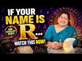 Does Your Name Start With R Here Is What It Means