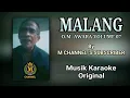 Download Lagu MALANG (O.M. AWARA 07) By MUHTADI Ciracas JakTim