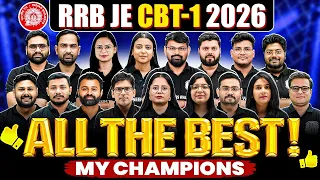 RRB JE CBT-1 2026 | ALL THE BEST RRB JE Aspirants! | Final Wishes, Last Minute Tips & Exam Strategy