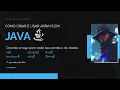 Como Criar Arrays em Java Aprenda Como Criar e Usar os Arrays Java com os Tipos Primitivos de Dados