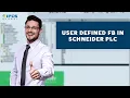 HOW WE CAN CREATE A USER DEFINED FUNCTION BLOCK IN SoMachine Basics Schneider PLC training