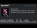 Dj Nelasta feat. Os Tik Tok - Quer Fazer Dinheiro Com Os Vizinhos (Afro House) (made with Spreaker)