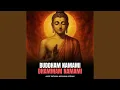 Buddham Namami Dhammam Namami