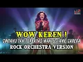 Lagu ANIE CARERA - CINTAKU TAK TERBATAS WAKTU | Epic Rock Orchestra Cover