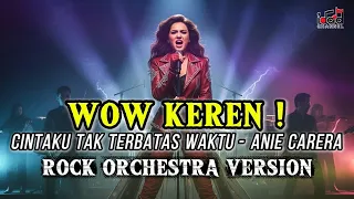 epic rock orchestra anie carera cintaku tak terbatas waktu cover lagu lawas