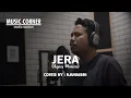 Download Lagu Agnes Monica - Jera | Cover By : Djuniardi | Music Corners 'Studio Session'