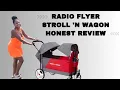 Radio Flyer Discovery Stroll N Wagon Review Wagon Review Best Stroller Wagon