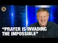 Prayer Is Invading the Impossible Give Him 15 Daily Prayer with Dutch March 10 2026