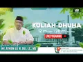 Download Lagu 🟢KULIAH DHUHA || KH. Athian Ali M, Da'i., LC., MA