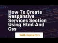 How to create responsive services section using html and css