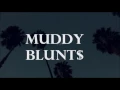 MUDDY BLUNTS - $UICIDEBOY$ x POUYA- LYRICS