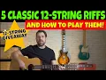 5 Classic Easy 12 String Riffs and How To Play Them