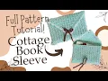 Cottage Book Sleeve FULL Crochet Pattern Tutorial