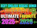 Top 50 Reggae Remix 2025 🥁 Oldies But Goodies Reggae Songs 💋 Tagalog Reggae Love Songs 2025