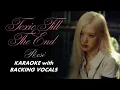 ROSÉ - toxic till the end - Karaoke with backing vocals